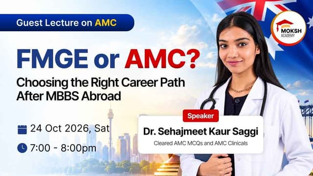 FMGE or AMC? Choosing the Right Career Path After MBBS Abroad