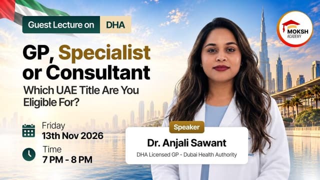 GP, Specialist or Consultant: Which UAE Title Are You Eligible For?