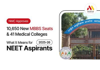 NMC Approves 10,650 New MBBS Seats & 41 Medical Colleges (2026-27)