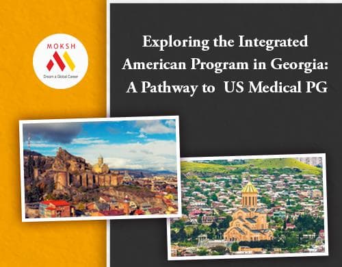 Exploring the Integrated American Program in Georgia: A Pathway to US Medical PG