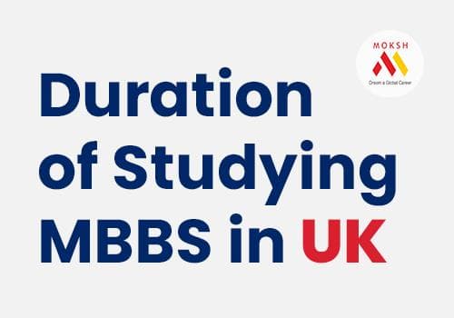 Understanding the Duration of Studying MBBS in UK