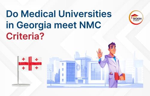 Do Medical Universities in Georgia meet NMC Criteria?