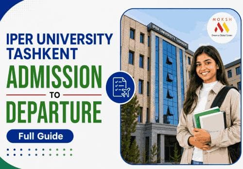 IPER University Tashkent Admission 2026: Step-by-Step Timeline from NEET to Departure