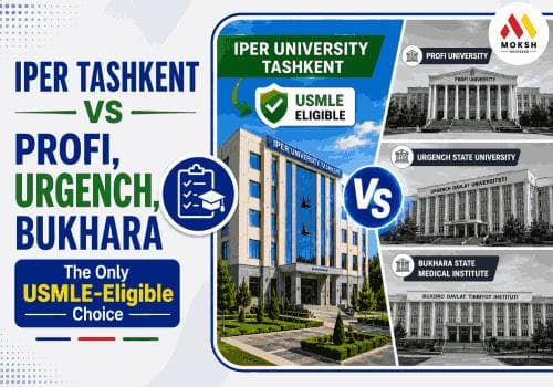 IPER Tashkent vs Profi, Urgench Branch & Bukhara Innovative: The Only USMLE-Eligible Choice