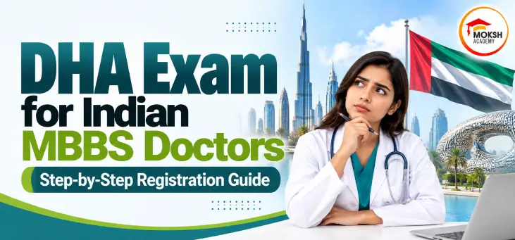 DHA Exam for Indian MBBS Doctors: Registration Steps (2026)