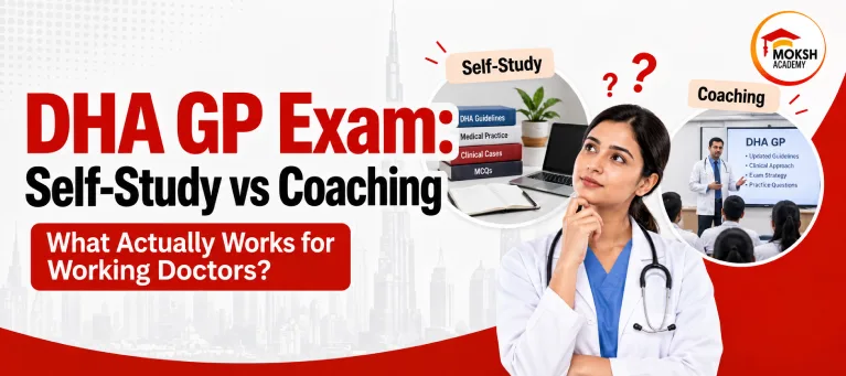 dha-gp-exam-self-study-vs-coaching-for-doctors