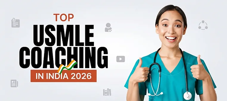 Top USMLE Coaching in India 2026