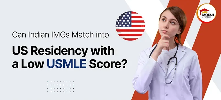 us-residency-with-a-low-usmle-score-1