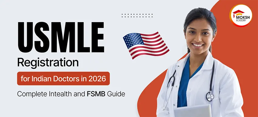 USMLE Registration for Indian Doctors in 2026
