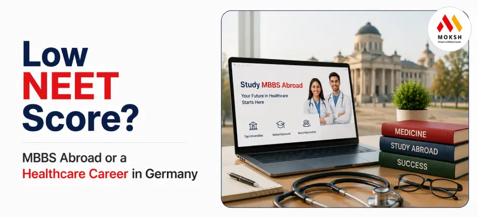 low-neet-score-mbbs-abroad-or-a-healthcare-career-in-germany