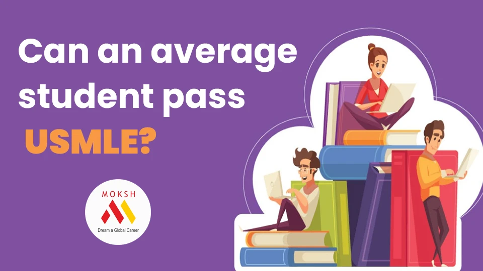 Can an average student pass USMLE?