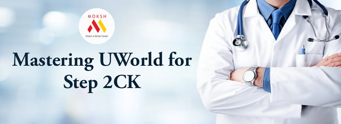 Mastering UWorld for Step 2 CK