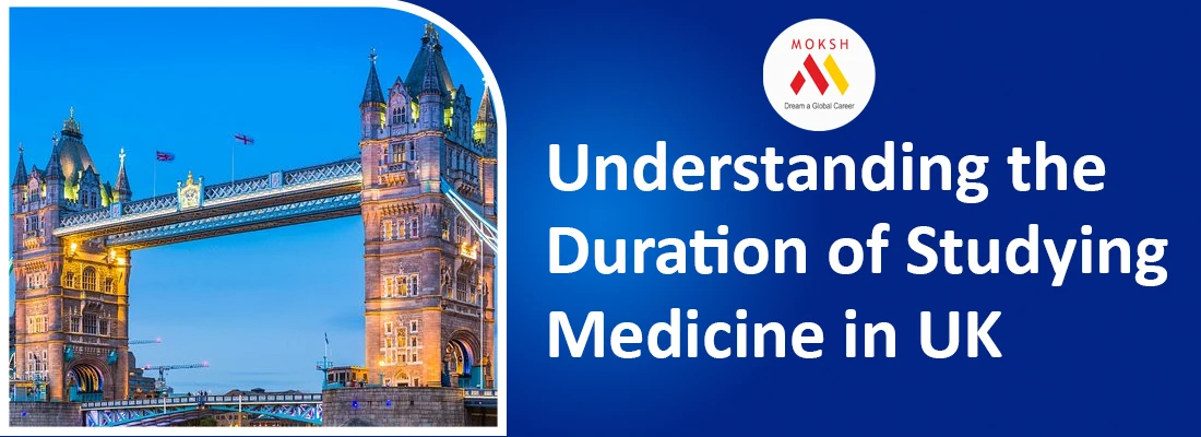 Understanding the Duration of Studying MBBS in UK