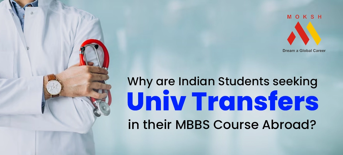 University Transfer for MBBS course in Abroad