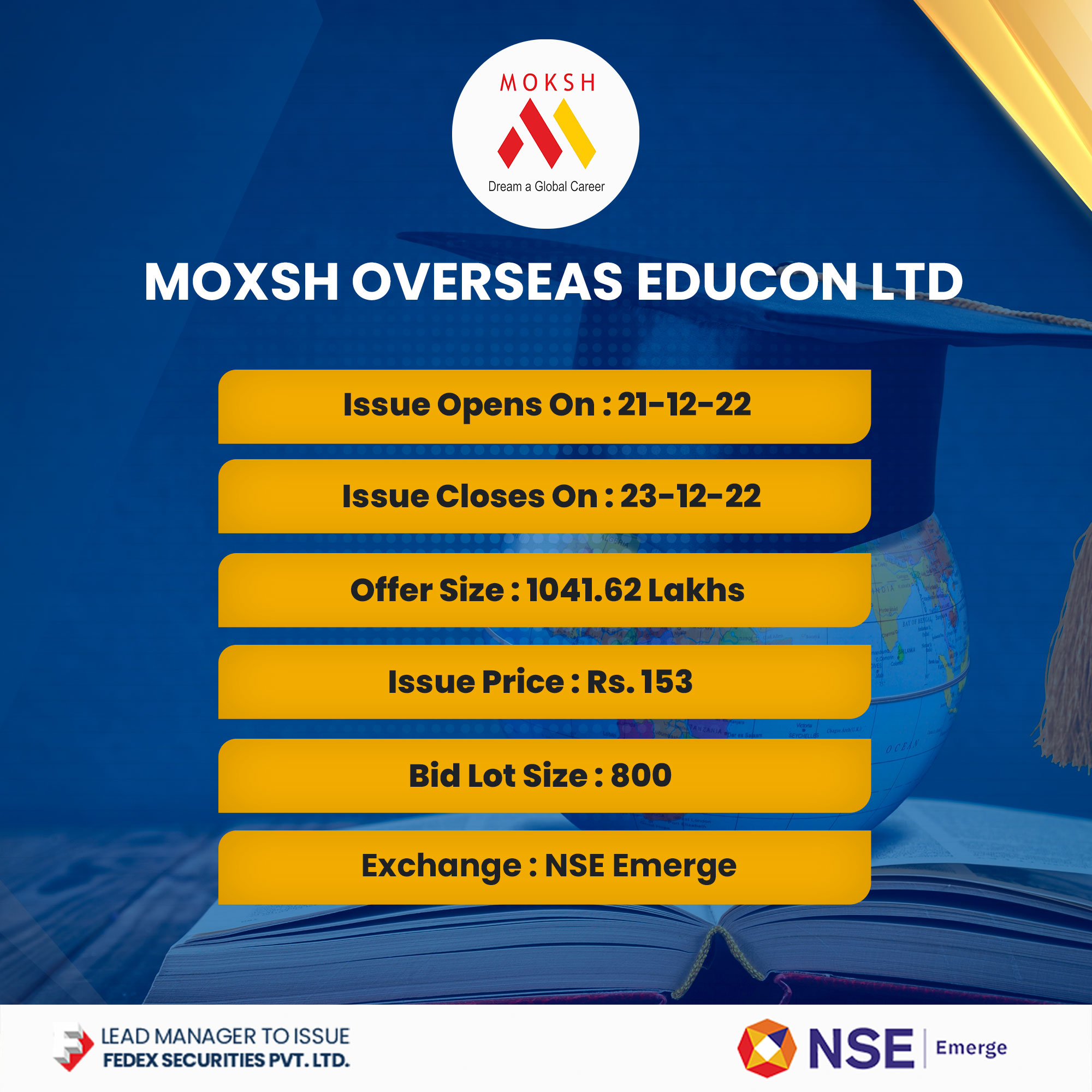 Moxsh Overseas Educon IPO Details | Moksh IPO Date, Price, Open & Close date