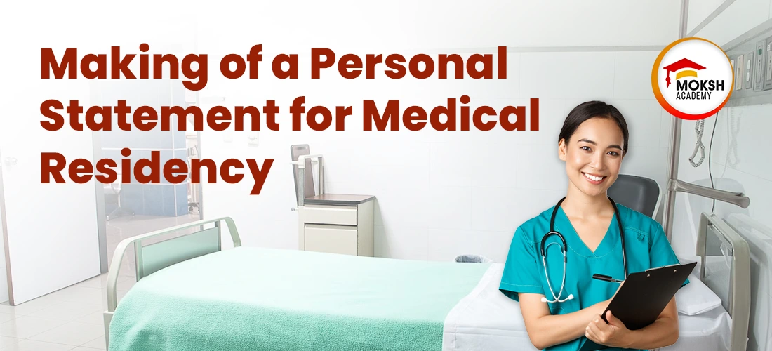Crafting an Effective Personal Statement for Medical Residency: A Comprehensive Guide for Medical Students