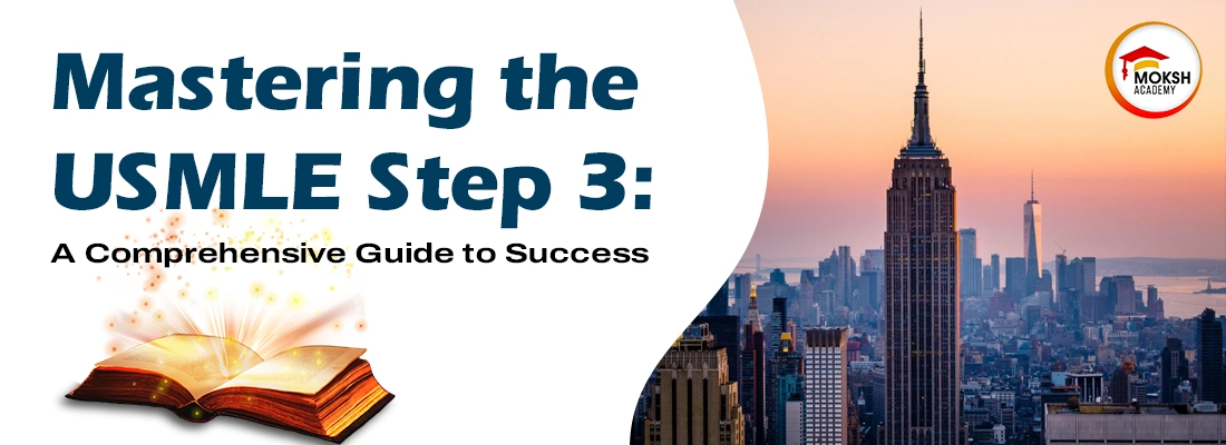 Mastering the USMLE Step 3