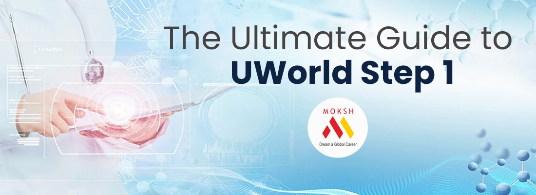 The Ultimate Guide to UWorld Step 1