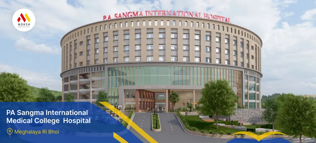 PA Sangma International Medical College & Hospital, Ri Bhoi