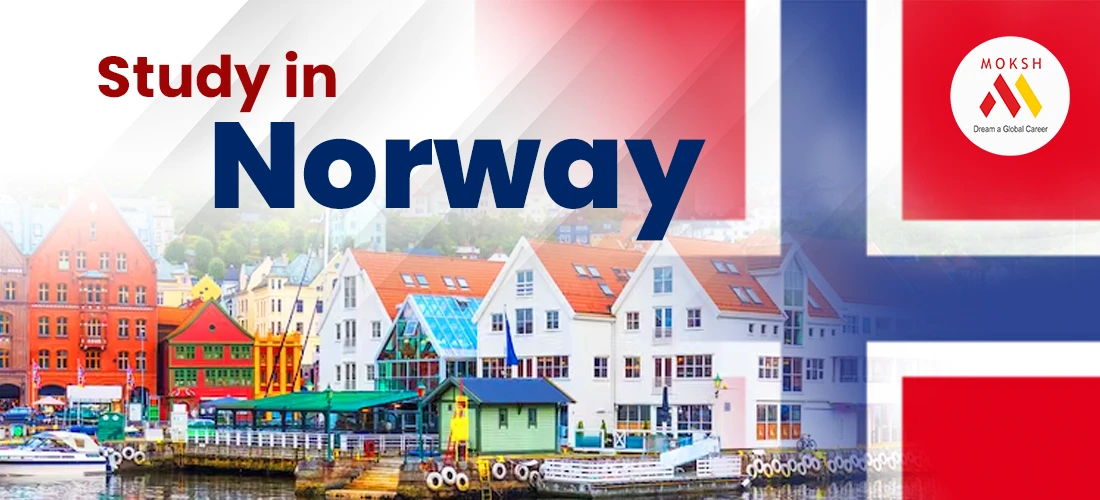 Study in Norway | Moksh Overseas Educon