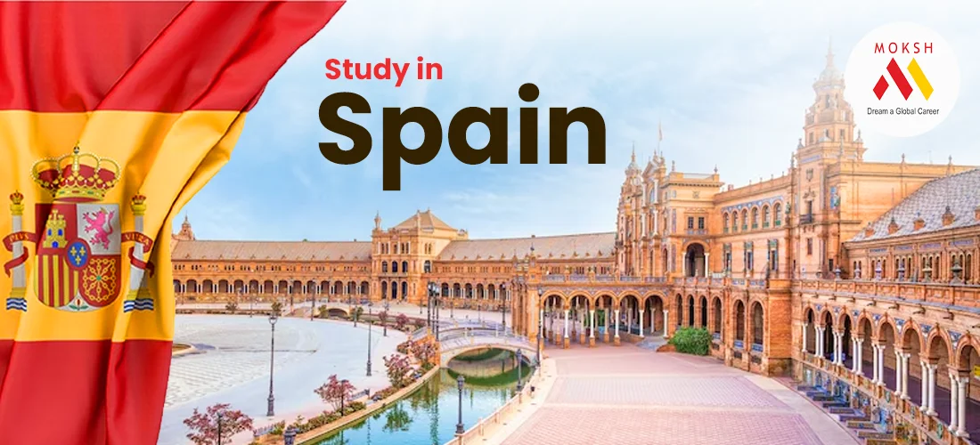 Study in Spain: Eligibility, Cost of Study, and Scholarships