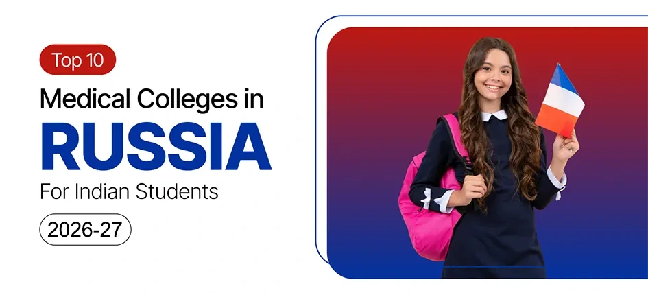 Top 10 Russian Medical Colleges for Indian Students